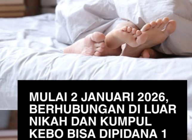 Mulai 2 Januari 2026, Hubungan di Luar Nikah Terancam Pidana